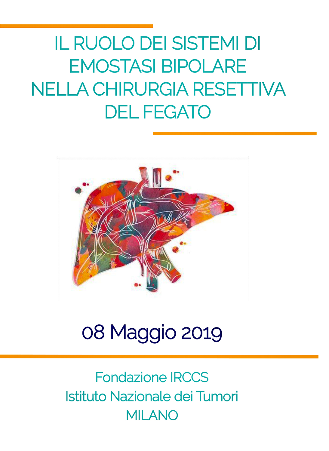 Il ruolo dei sistemi di emostasi bipolare nella chirurgia resettiva del fegato - Milano, 8 maggio 2019