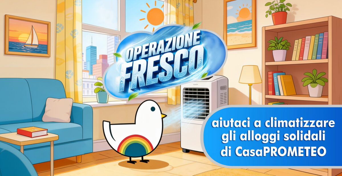 Operazione Fresco per CasaPROMETEO
